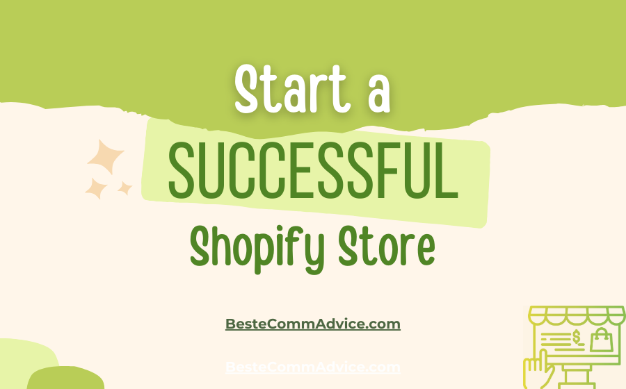 start a successful Shopify store