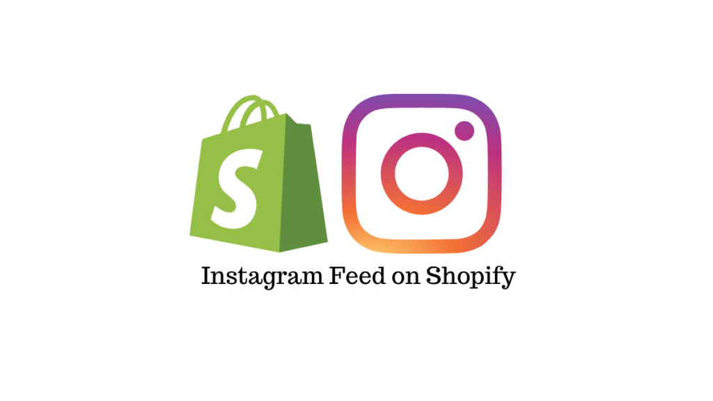 How to Link Shopify to Instagram?