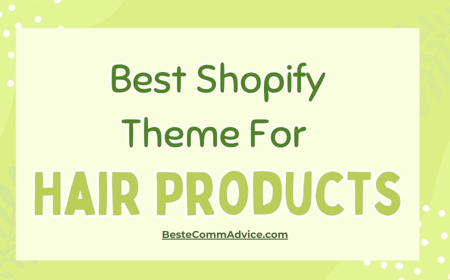 best shopify theme for hair products